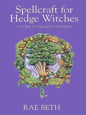 cover image of Spellcraft for Hedge Witches